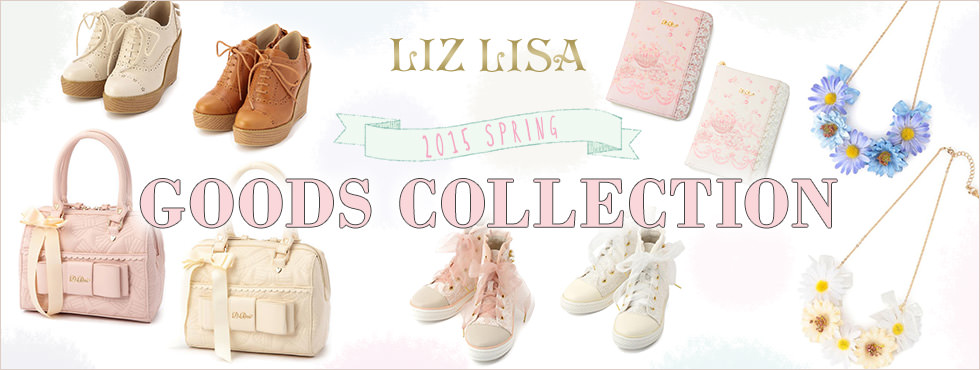【LIZ LISA 2015 GOODS COLLECTION】