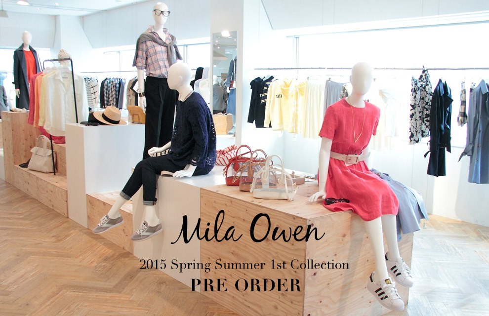 Mila Owen 2015 Spring Summer 1st Collection PRE ORDER